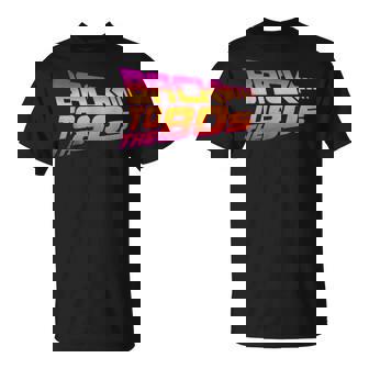 Disfraz De Regreso A Los 80 Disfraz Retro Fiesta De Camiseta unisex - Regaloses