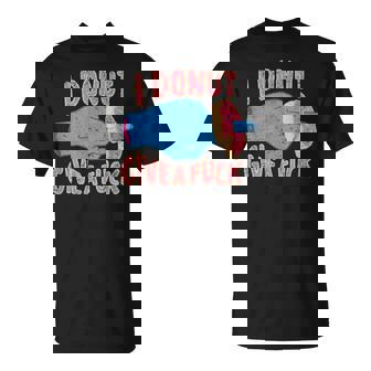 I Donut Give A Fuck Gothic Grunge Metal Punk T-Shirt - Cadeauxyz
