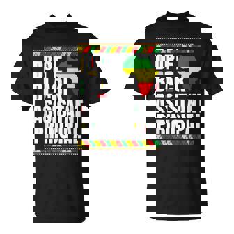 Dope Assistant Principal Black History Month Principal T-Shirt - Monsterry