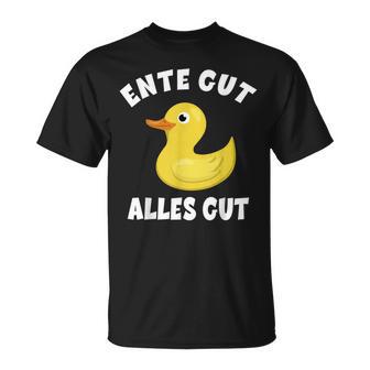 Duck Good Everything Good Squeaky Duck Yellow Duck T-Shirt - Geschenkecke