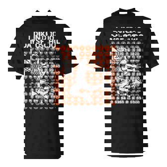 I Dunked 100 Days Of School Basketball 100Th Day Of School T-Shirt - Monsterry