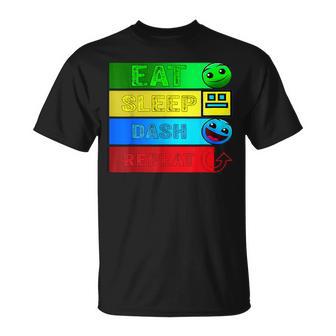 Eat Sleep Dash Repeatideo Game Geometryideo Gamer T-Shirt - Geschenkecke