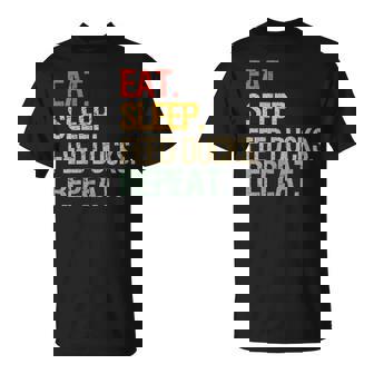 Eat Sleep Feed Ducks Repeat Duck Breeders Vintage T-Shirt - Monsterry