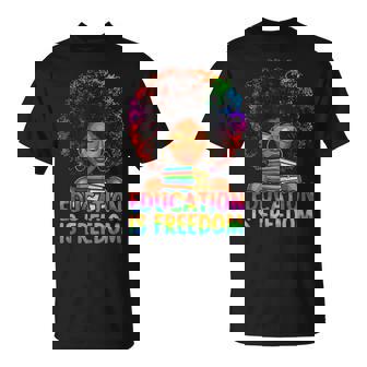 Education Is Freedom Teacher Books Black History Month T-Shirt | Mazezy