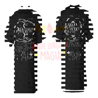 Entre Papá Y Las Bromas La Magia Surge Magia Día Del Padre Camiseta unisex - Regaloses