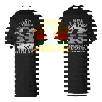 Esquiador De Esquí No Friends On Powder Days Deportes De Invierno Camiseta unisex - Regaloses