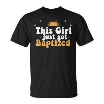 Esta Chica Acaba De Ser Bautizada Bautismo Religioso Cristiano Camiseta unisex - Regaloses