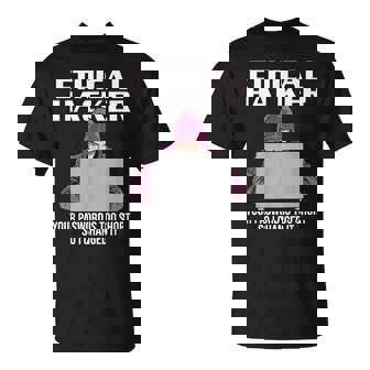 Ethical Hacker Your Password Is Too Short Camiseta unisex - Regaloses