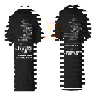 Facilement Distrait Par Le Dragon Et Les Livres Pour Enfants Et Adultes T-Shirt - Cadeauxyz