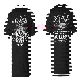 My Favorite People Call Me Bubby Mother's Day T-Shirt - Thegiftio UK