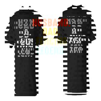 Fencing Dads Husband Dad Fencing Legend Father's Day Fencing T-Shirt - Monsterry