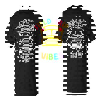 Field Trip Vibes Field Day School Bus Yellow Teacher Student T-Shirt - Monsterry