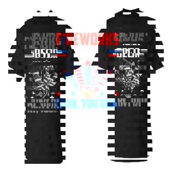 Fireworks Director If I Run You Run 4th Of July Patriotic T-Shirt - Monsterry