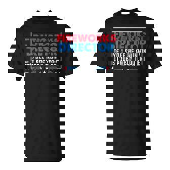 Fireworks Director Fireworks Director If I Run You Run T-Shirt - Monsterry