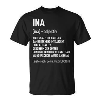 First Name Woman Saying Birthday Name Ina T-Shirt - Geschenkecke