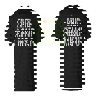 Florida Is Calling I Must Go US State Home FL USA T-Shirt - Monsterry