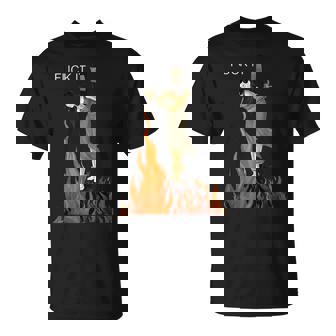 Fuck It Witch Fuck It Witch On Fire T-Shirt | Mazezy