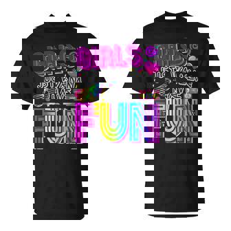 Girls Just Wanna Have Fun Awesome 70'S 80'S 90'S 1980S T-Shirt - Thegiftio UK