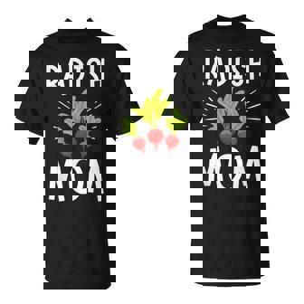 Radish Mom Vegetable Mothers' Day Gardener Lover T-Shirt | Mazezy