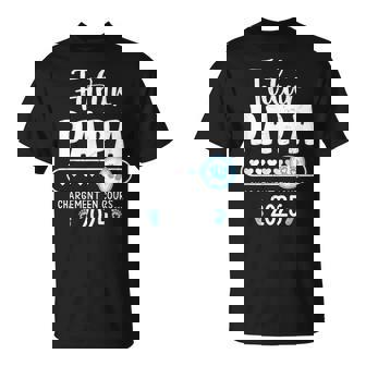 Futur Papa En Cours Annonce Grossesse Futur Papa 2025 T-Shirt - Cadeauxyz