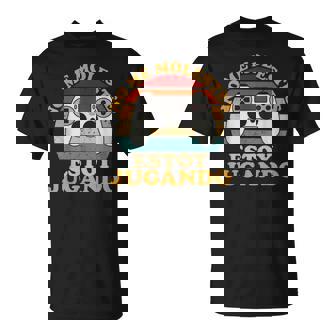 Gaming Gamer No Me Molestes Estoy Jugandoideojuego Camiseta unisex - Regaloses