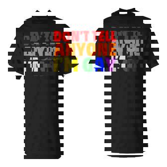Gay LGBT Meme Joke Don't Tell T-Shirt - Monsterry