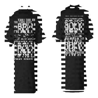 Girl Out Of Brooklyn New York City Hometown Home Brooklyn T-Shirt - Monsterry