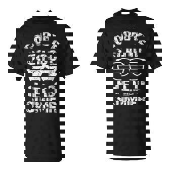 Goodbye School Hello Summer Student Teacher T-Shirt - Monsterry