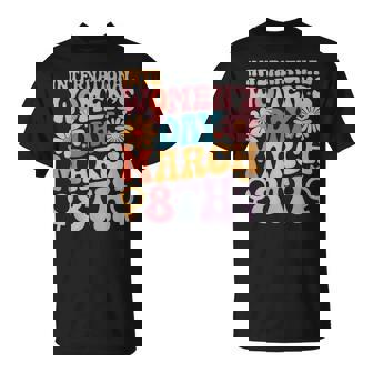 Groovy Día Internacional De La 2025 8 De Marzo Es Niñas Camiseta unisex - Regaloses