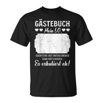 Guest Book My 50Th Birthday Party 50 Years Guest List T-Shirt - Geschenkecke