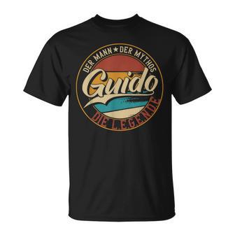 Guido The Man Of Mythos The Legend First Name T-Shirt - Geschenkecke