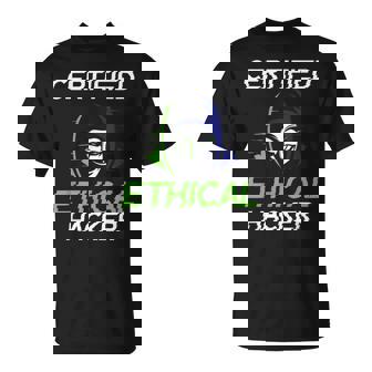 Hacker Éthique Certifié Cybersécurité De Hacker Éthique T-Shirt - Cadeauxyz