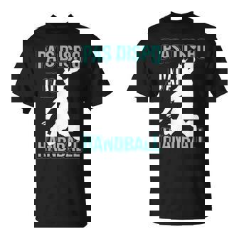 Handball Handballeuse Dicton T-Shirt - Cadeauxyz