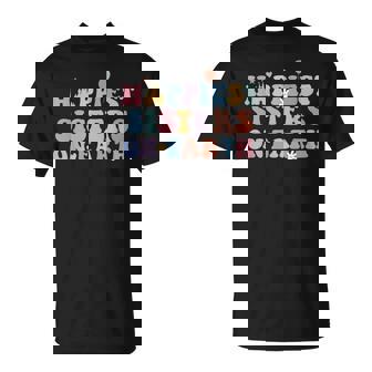 Happiest Sisters On Earth Mother's Day Matching Family Trip T-Shirt | Mazezy