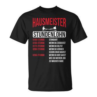 Hausmeister Hourly Wage Haustechnik Janitory T-Shirt - Geschenkecke