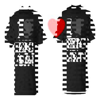 I Heart Love Being Asian Korean Japanese Chinese Filipino T-Shirt - Monsterry
