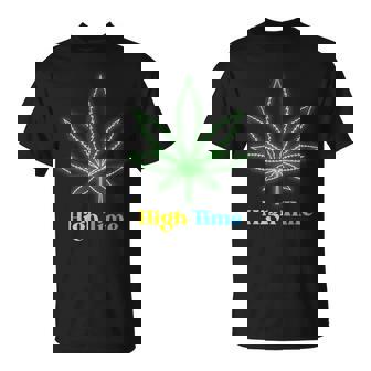 High Time Happy 420 Day Cannabis Weed Marijuana Leaf THC T-Shirt - Monsterry