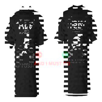 Hockey Is Calling And I Must Go Hockey T-Shirt - Monsterry