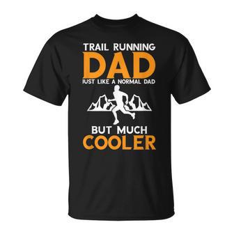 Hombre Trail Running Dad Mountain Runner Run Trail Runner Camiseta unisex - Regaloses
