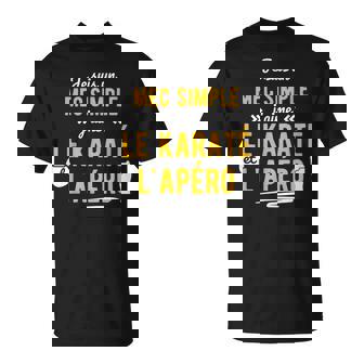 Homme Idée Cadeau Humour Apero Karate Humoristique T-Shirt - Cadeauxyz