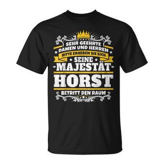 Horst Name Majesty First Name Idea T-Shirt - Geschenkecke