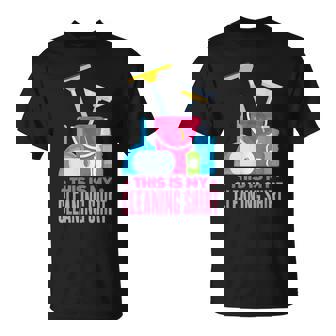 Housekeeping Cleaning Lady Humor Cleaning T-Shirt - Monsterry