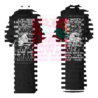 Howdy Third Grade Western Cowgirls 3Rd Grade Squad Teacher T-Shirt - Seseable