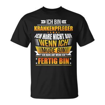 Ich Bin Krankenpfleger Ich Bin T-Shirt - Geschenkecke