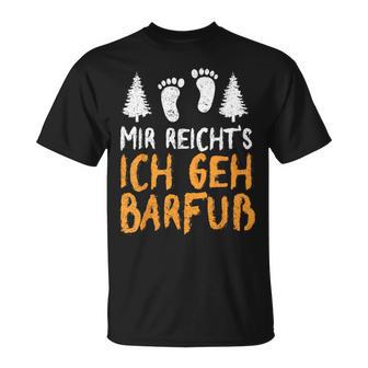 Ich Geh Barefoot Nature Earthing Barefoot Barefoot T-Shirt - Geschenkecke