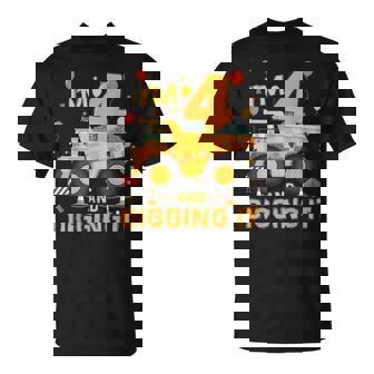 I'm 4 Year Old Digging It 4Th Birthday Construction Truck T-Shirt - Monsterry
