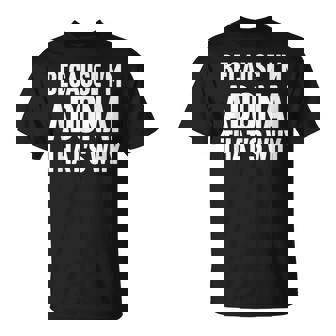 Because I'm Adonai That's Why Am Personalized Name T-Shirt - Monsterry