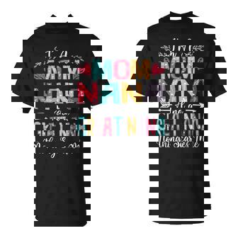 I'm A Mom Nana And Great Nana Mother's Day 2025 T-Shirt | Mazezy