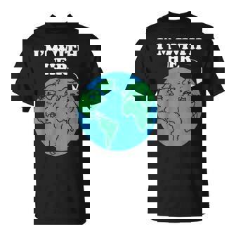 I'm With Her Mother Earth Climate Change Protest Earth Day T-Shirt | Seseable CA