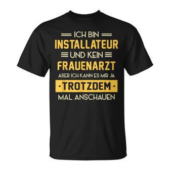 Installateur Kein Frauenarzt Slogan Plumber T-Shirt - Geschenkecke